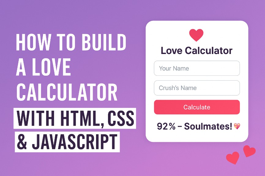 Love Calculator with JavaScript,HTML,CSS